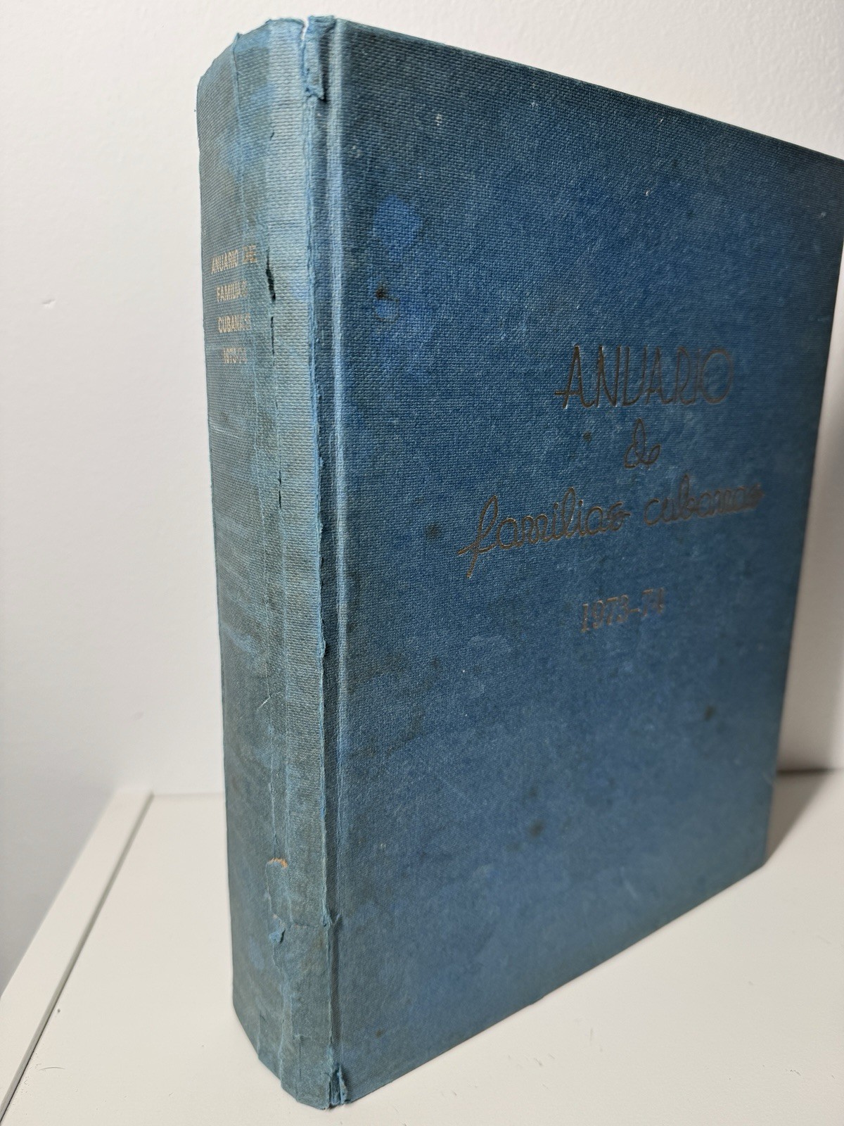 Vintage Cuban Families Annuary Book 1973-1974 Printed In Puerto Rico / Rare HTF