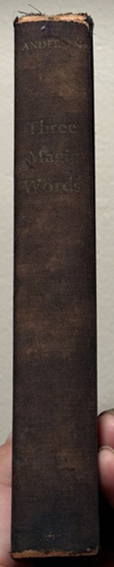 Three Magic Words by U. S. Anderson, 1st Ed. 3rd Printing 1957, RARE
