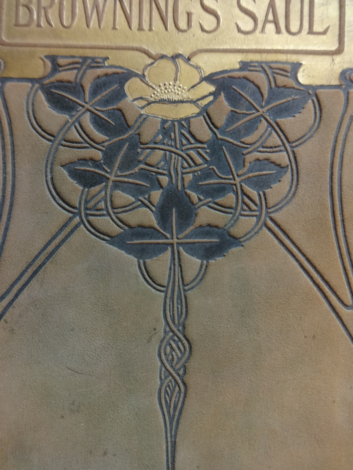 Original 1901 Antique 2nd printing Browning’s Saul leather embossed book