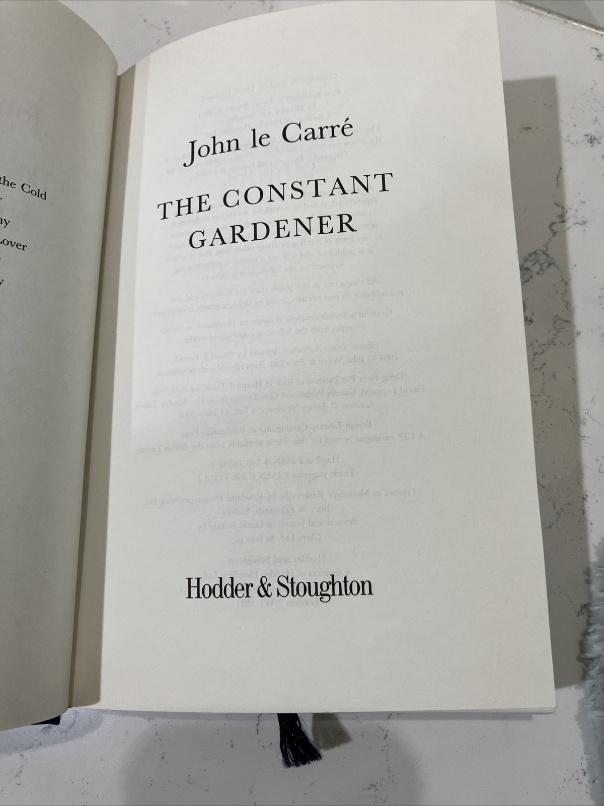 John Le Carre First Edition: The Constant Gardener 2001 HC