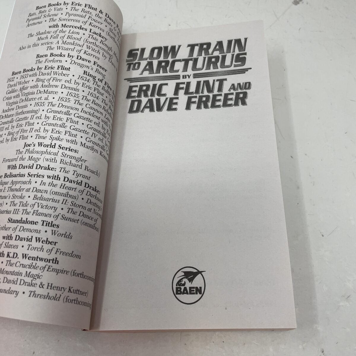 Slow Train To Arcturus by Eric Flint and Dave Freer PB First Thus Like New 2010