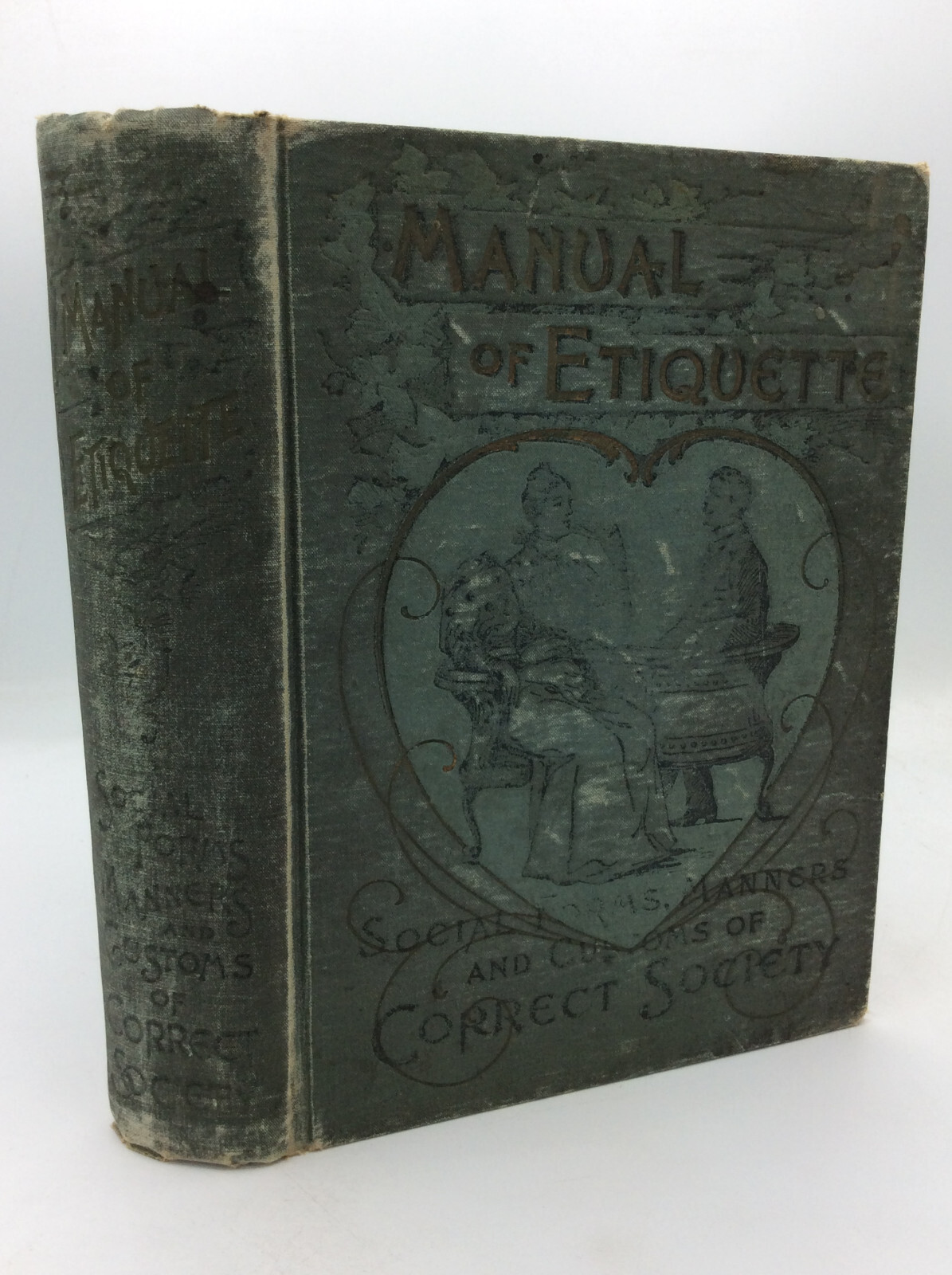 MANUAL OF ETIQUETTE – Maud C. Cooke – 1896 – vintage illustrated handbook