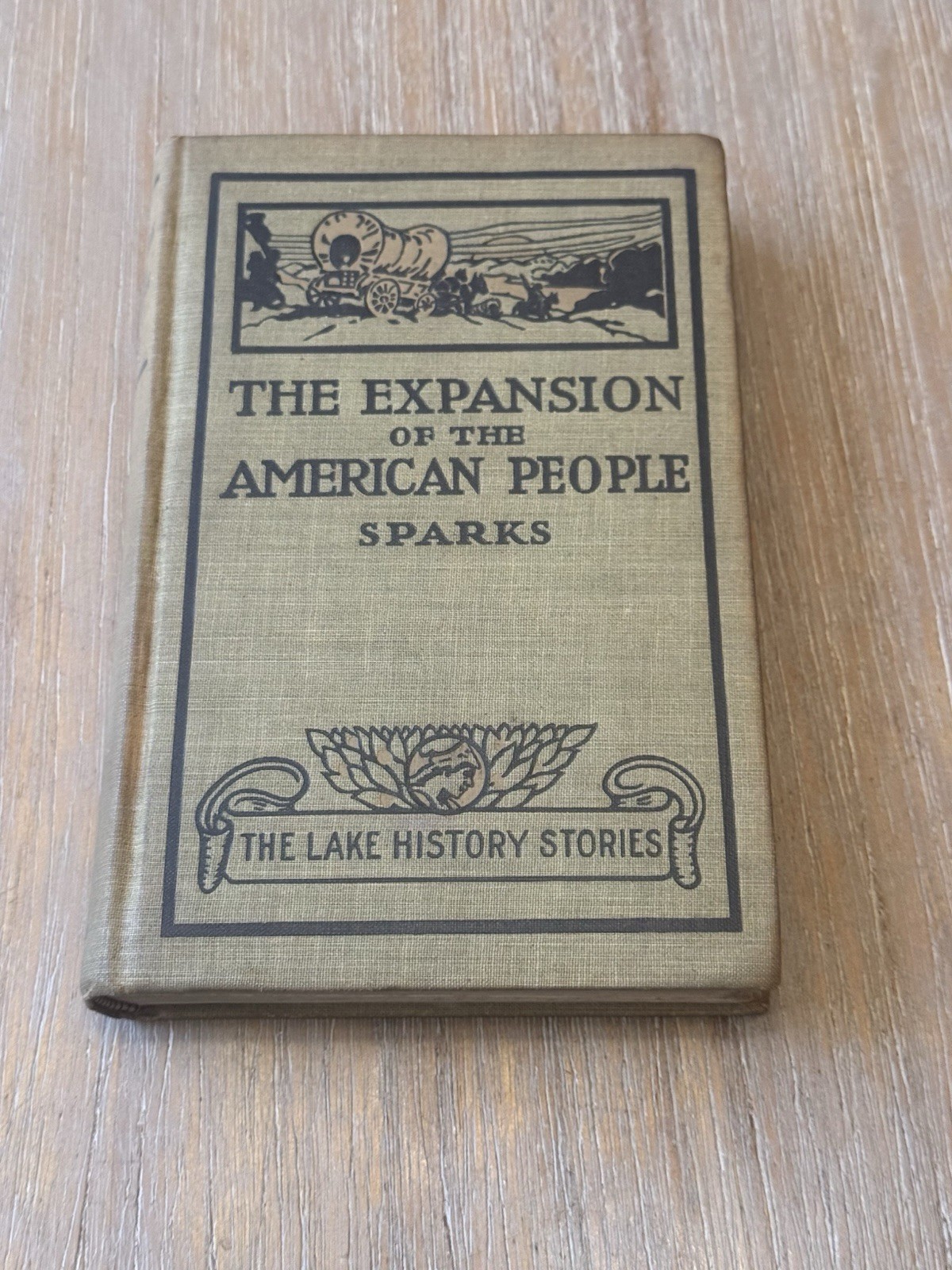 The Expansion Of The American People by Edwin E. Sparks 1900