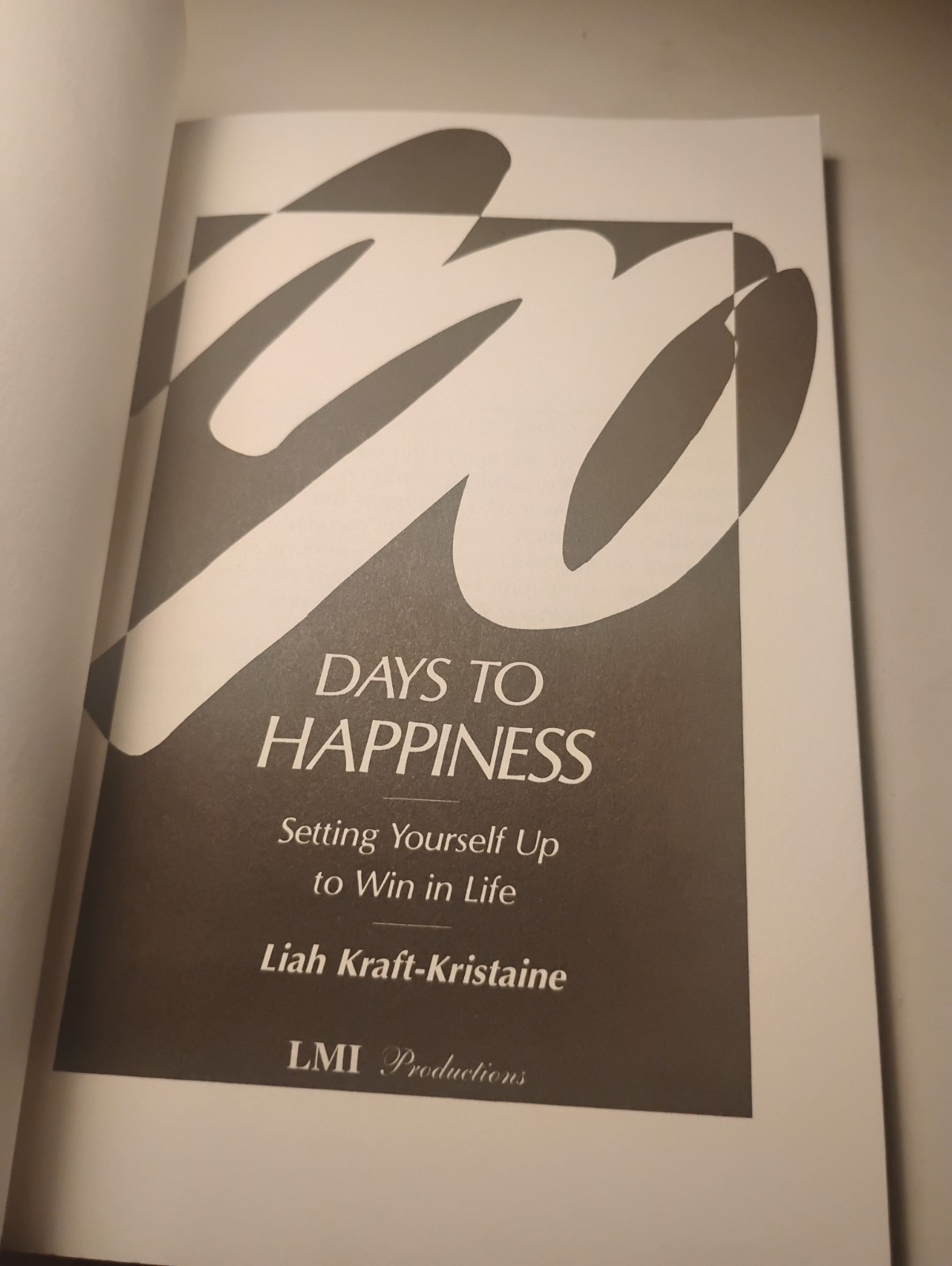 Liah Kraft-Kristaine SIGNED Inscribed / 30 Days to Happiness / Self-Help