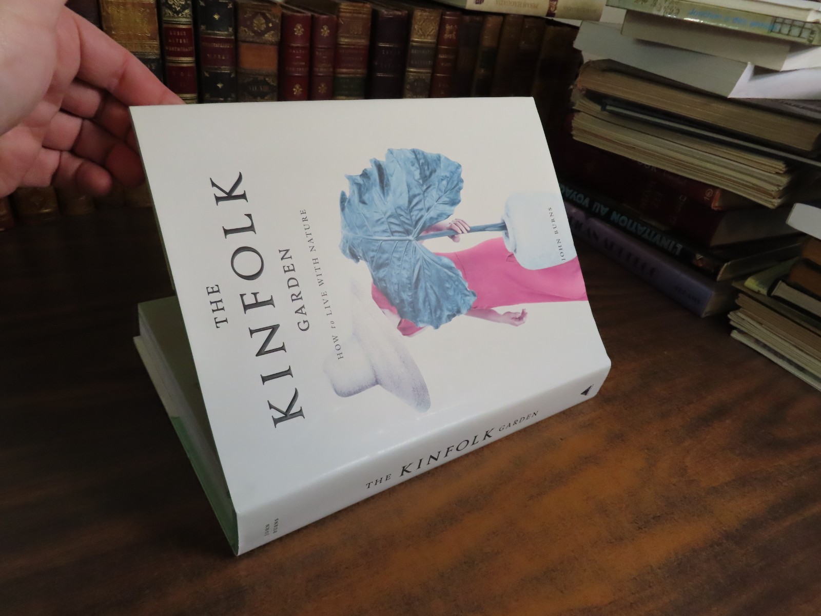 The Kinfolk Garden John Burns 9781579659844 HC 2020