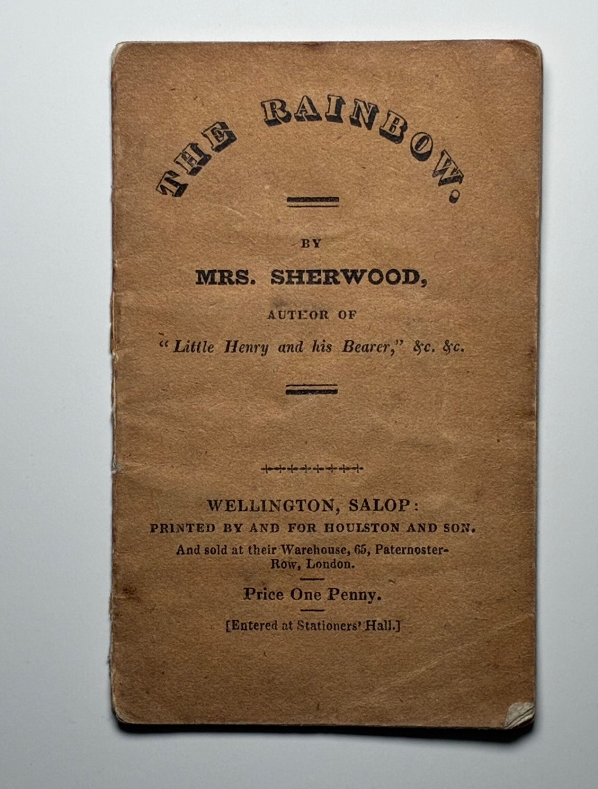 1828 The Rainbow Mrs Sherwood Chapbook Houlston Wellington Salop Scarce 1st Ed