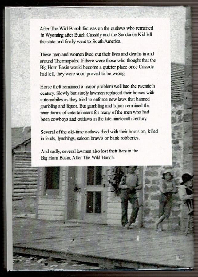 AFTER THE WILD BUNCH by Bell, Mike. 2023 inscribed 1st edition, DJ.
