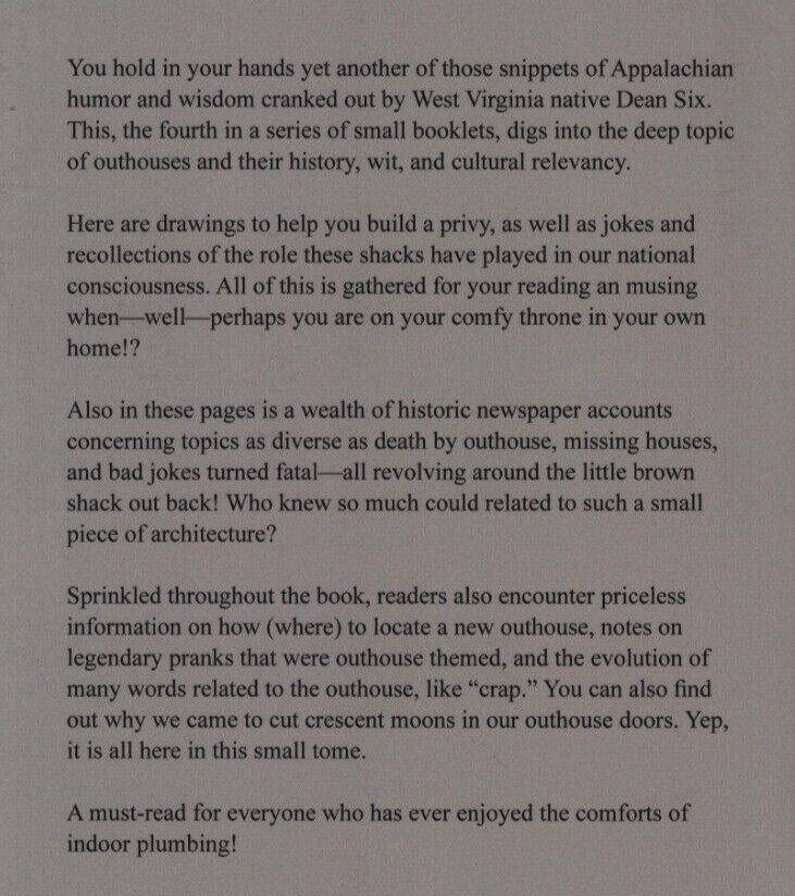 The Appalachian Outhouse by Dean Six, Mountain Memories Books published 2015 new
