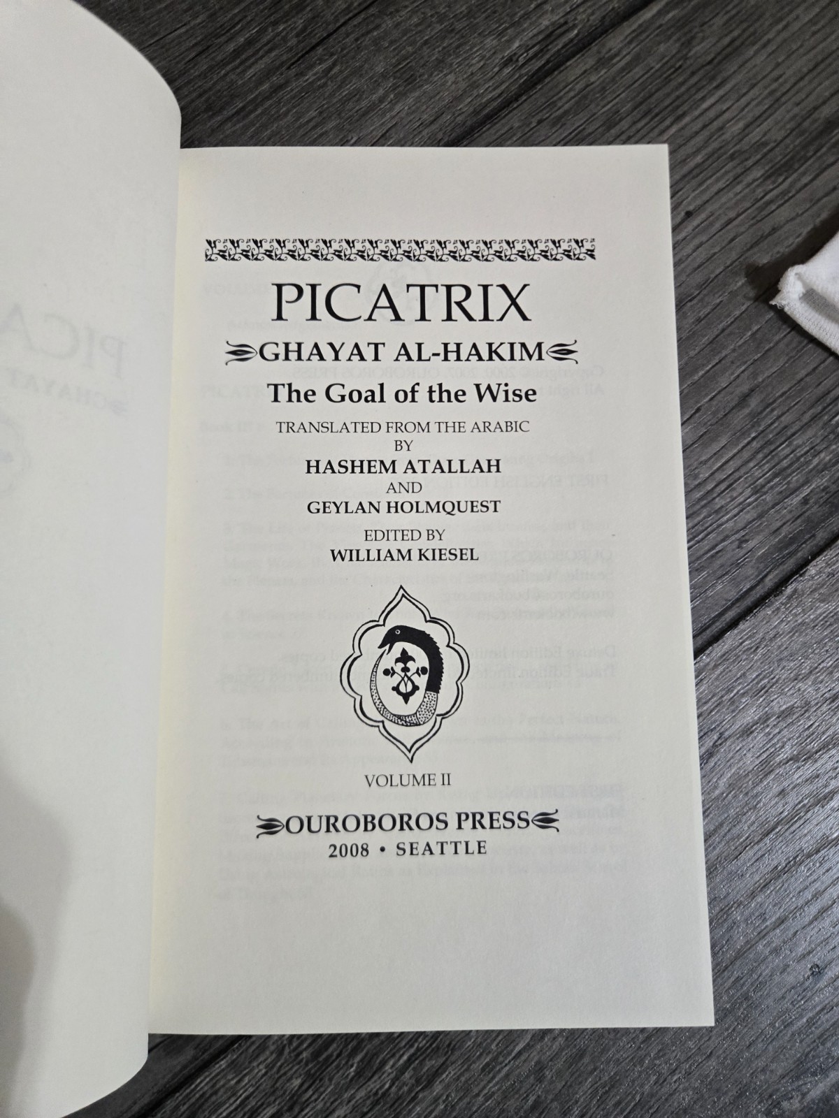 PICATRIX Vol 2 Goal of the Wise Ouroboros Press HC Ghayat al-Hakim Astrology NEW
