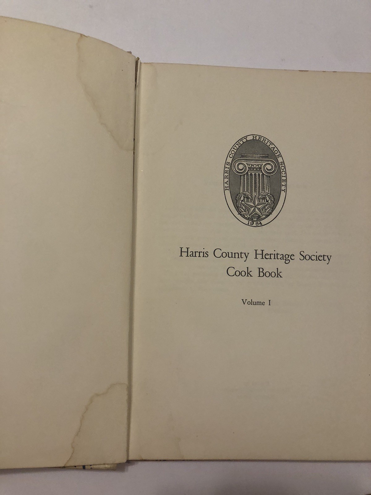 Vintage 1964 Harris County Heritage Society Cook Book Vol. 1 Houston Texas HB