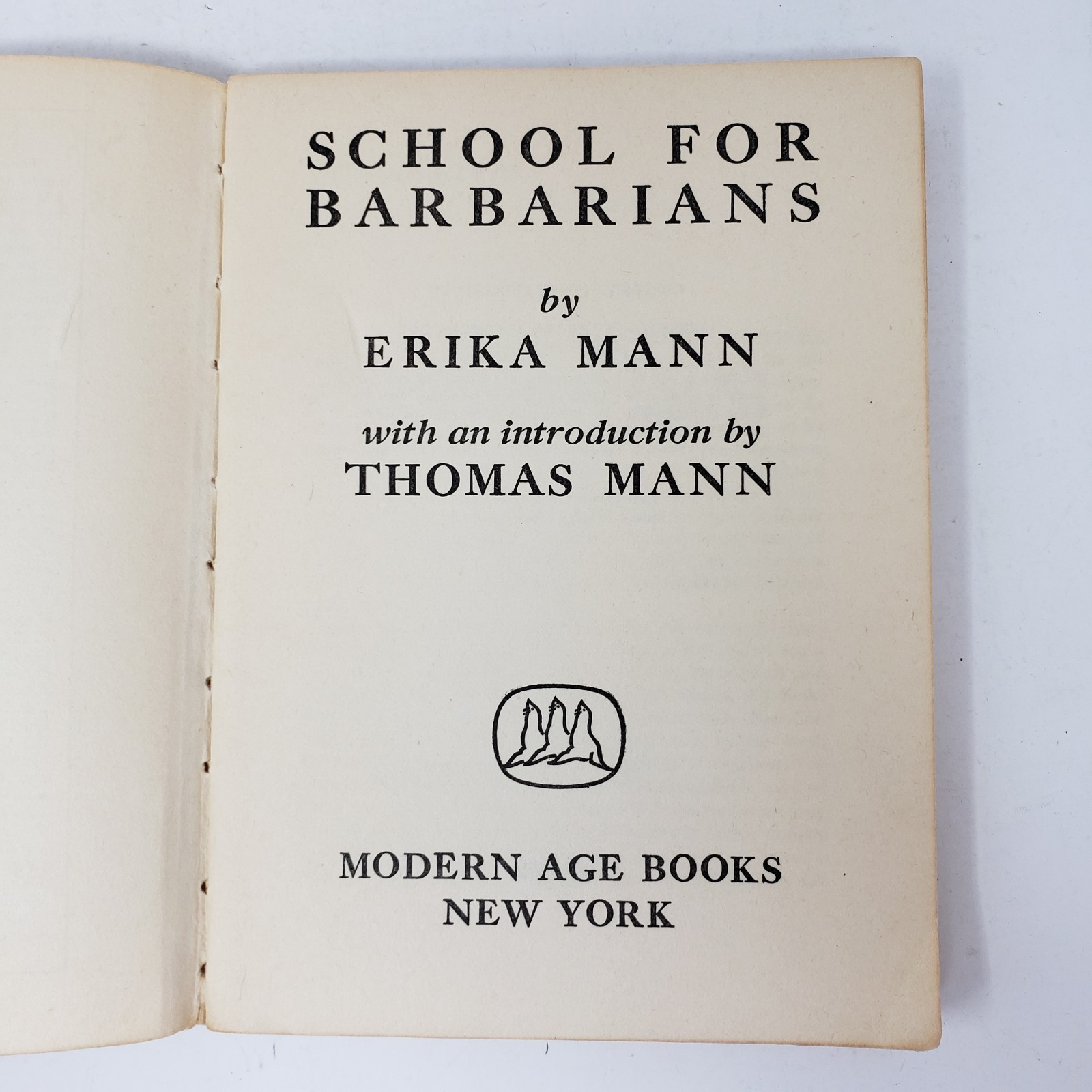 School for Barbarians by Erika Mann (2nd Printing, 1938, Paperback)