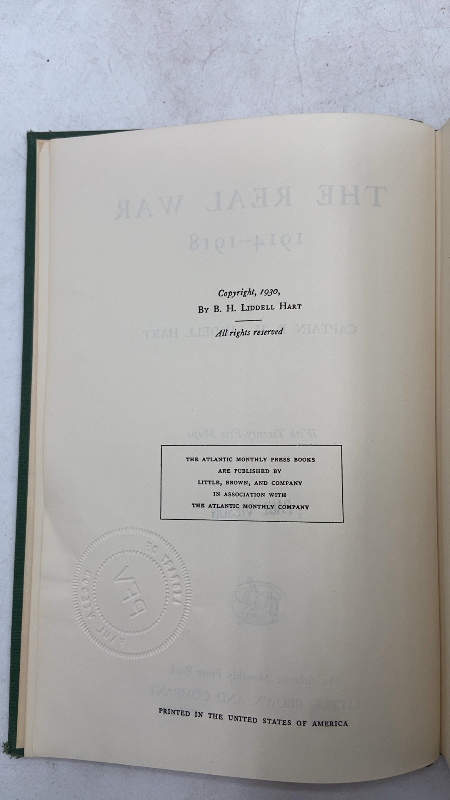The Real War 1914-1918 Captain B. H. Liddell Hart Hardcover 1930