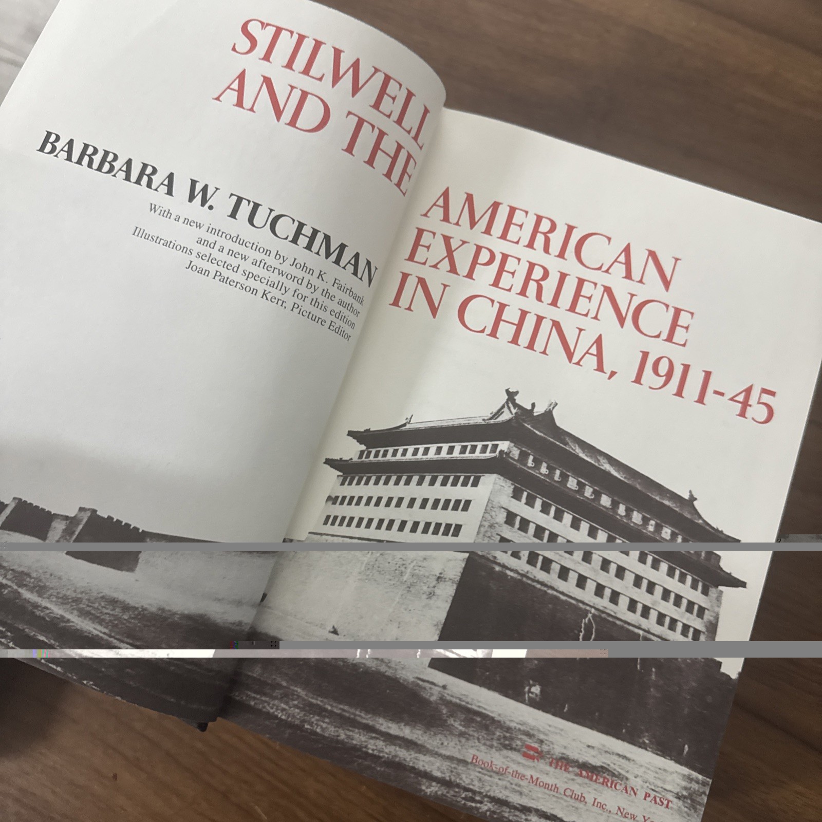 Stilwell and the American Experience in China, 1911-45 by Tuchman in Slipcase