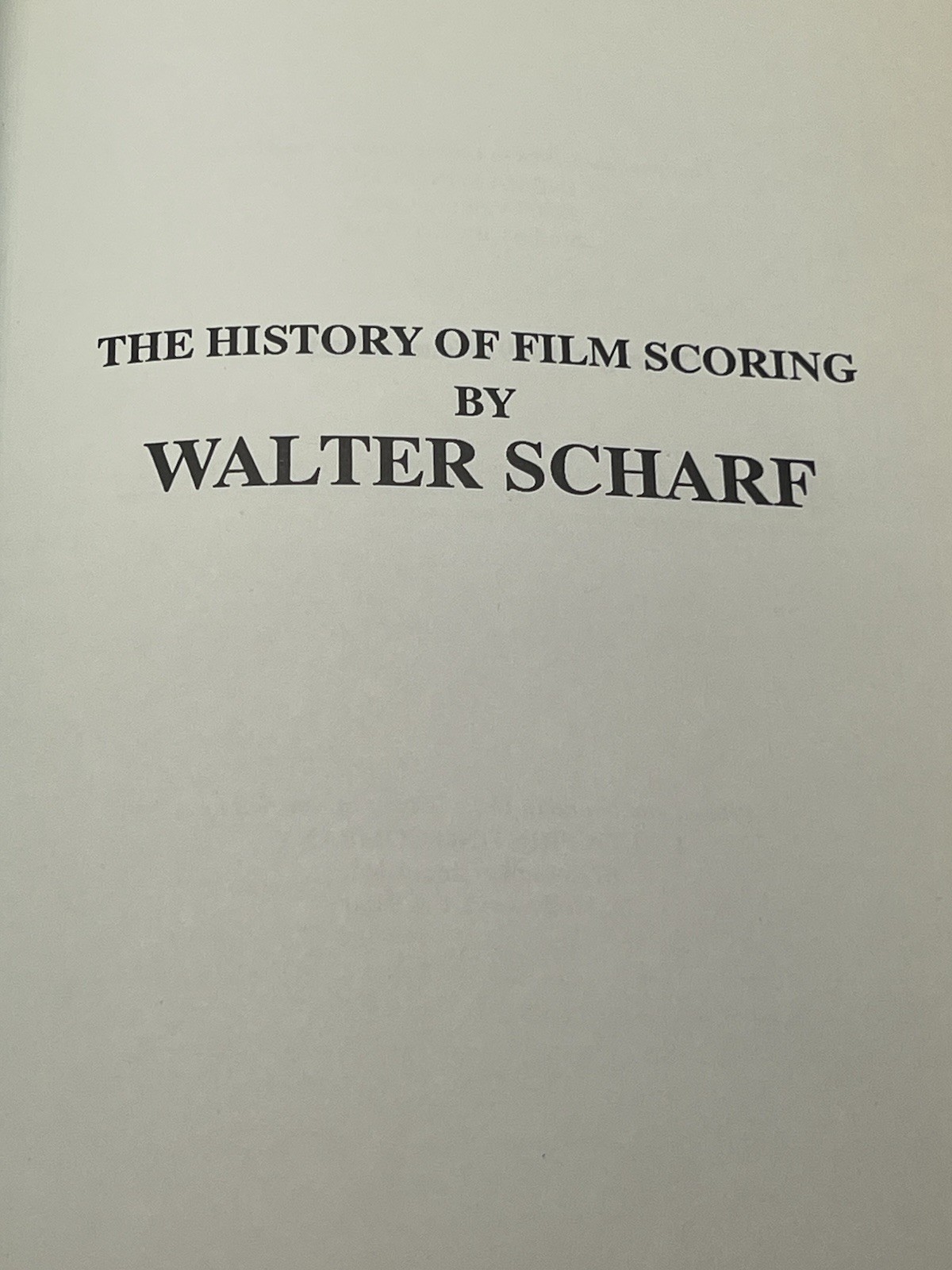 The History Of Film BY WALTER SCHARF 1989 Rare Hardcover SIGNED Delta Printing
