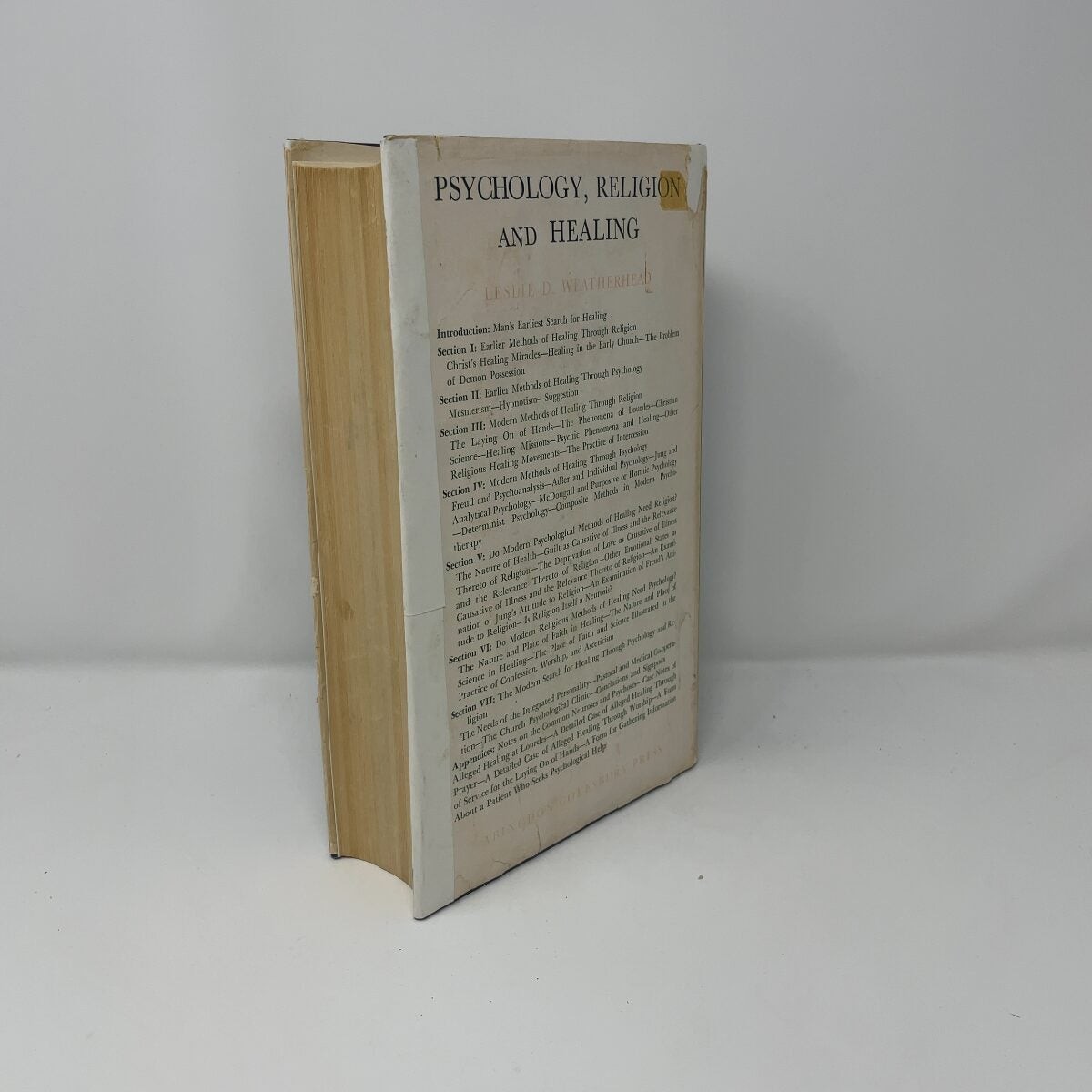 Psychology, Religion and Healing by Leslie D. Weatherhead HC First Edition Very