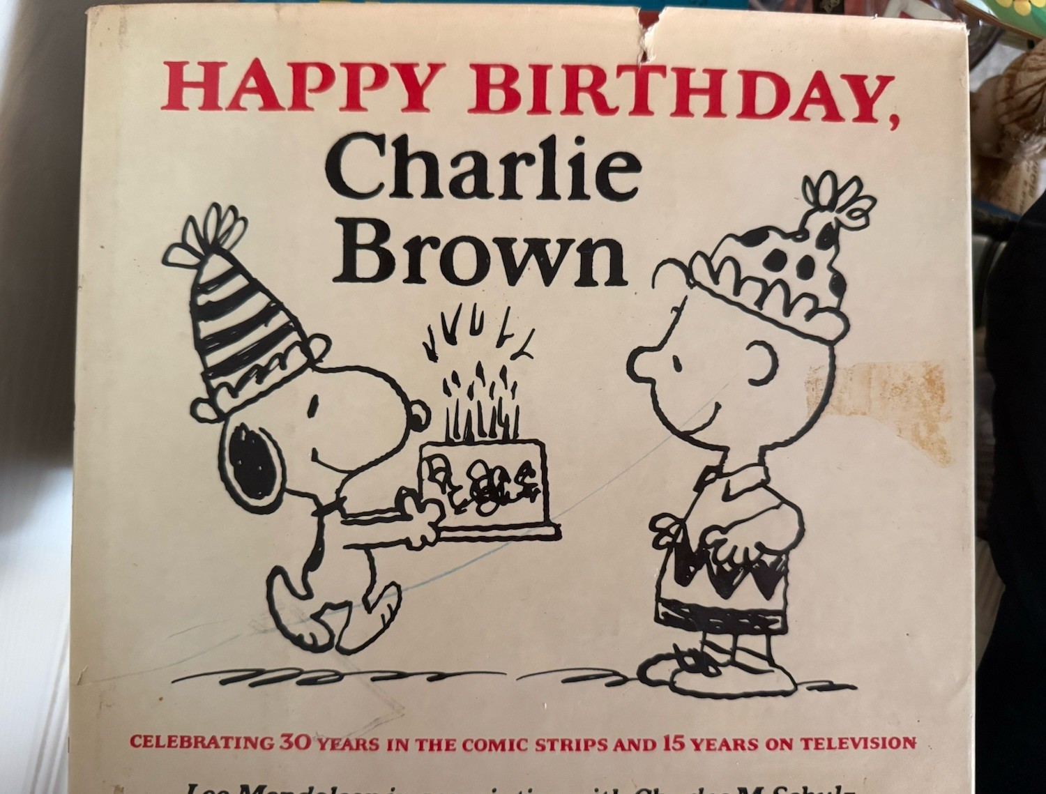 Happy Birthday Charlie Brown, 1st Edition Hardcover Book, Random House, 1979
