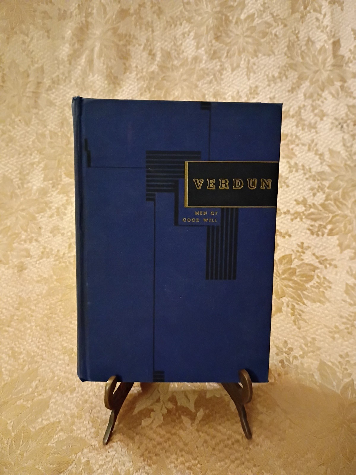 1939 Verdun Men of Good Will Alfred A Knopf WWI Novel Alfred A Knopf HC Book