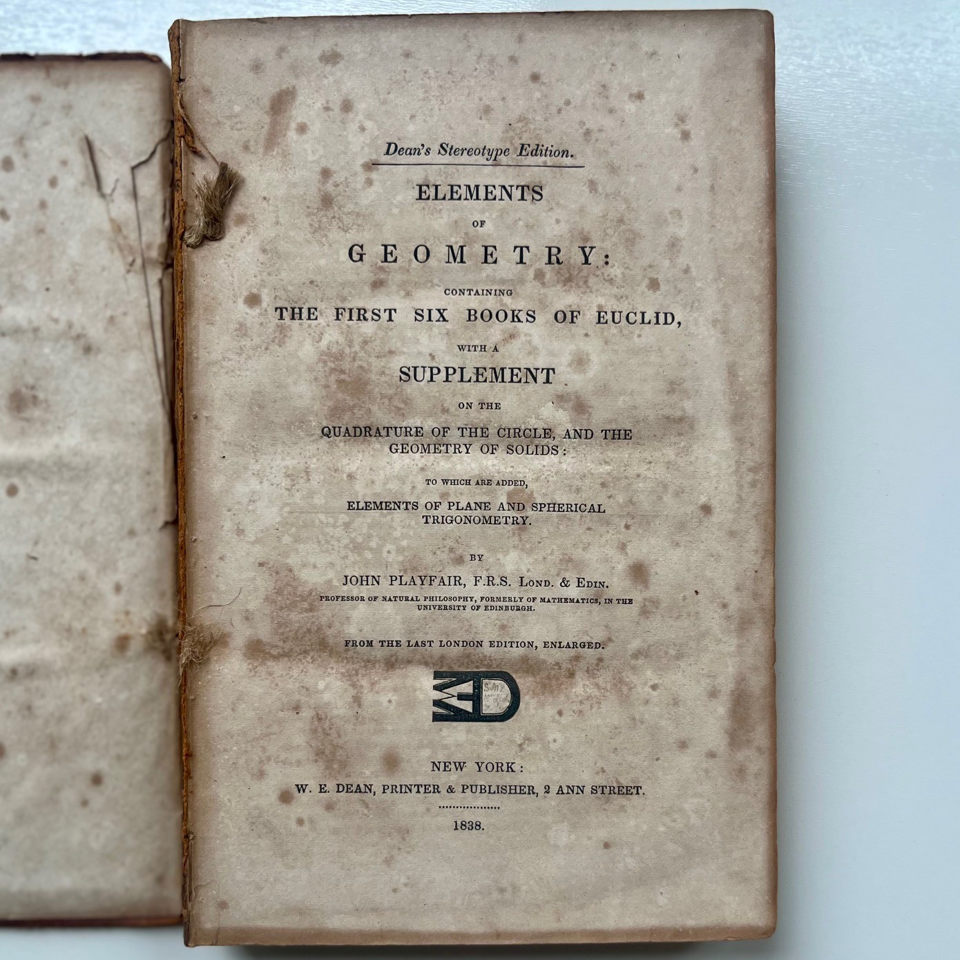 John Playfair Elements Of Geometry First Six Books Of Euclid 1838 W.E. Dean