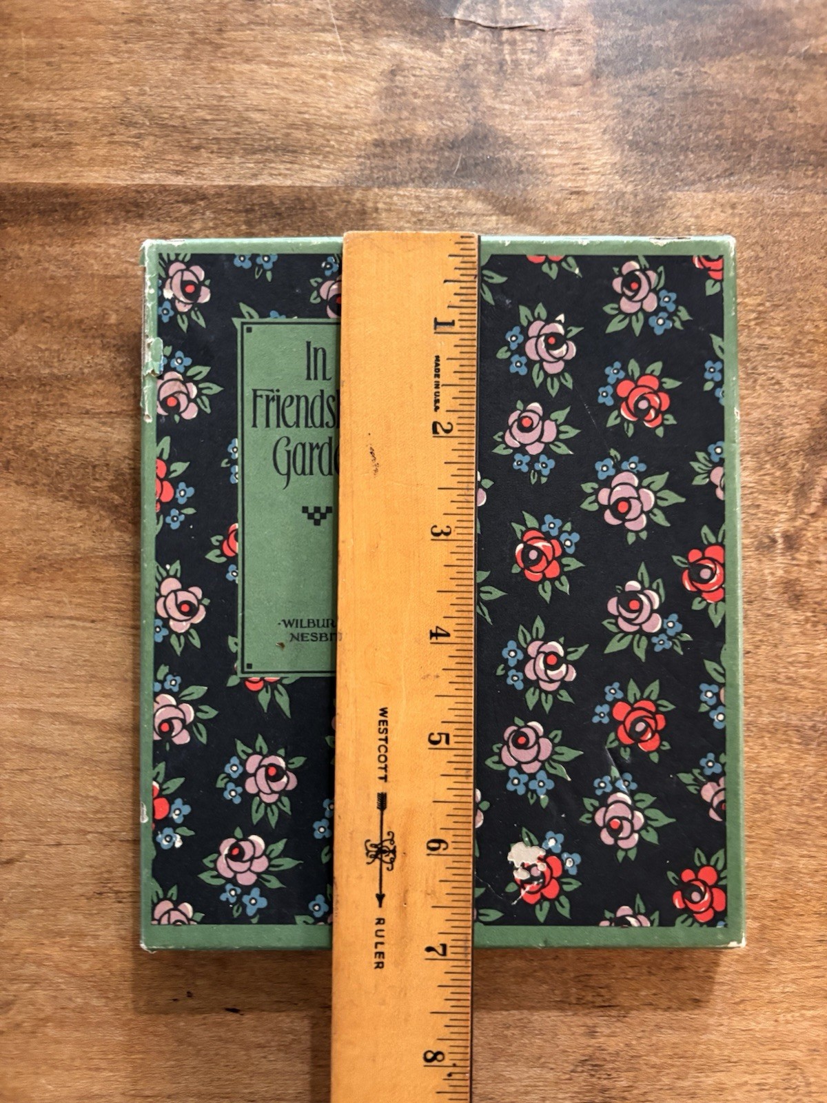 Antique Book “ In Friendship’s Garden” by Wilbur D Nesbit 1925￼