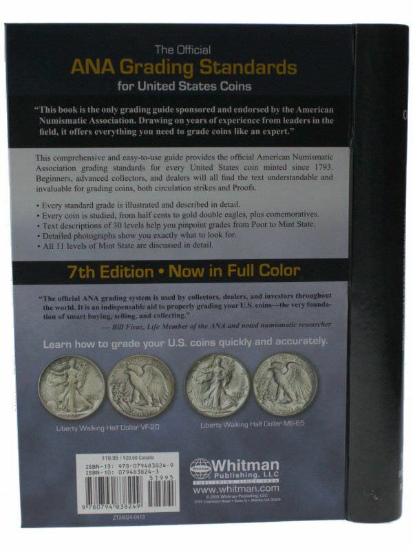 The Official ANA Grading Standards for United States Coins, 7th Edition