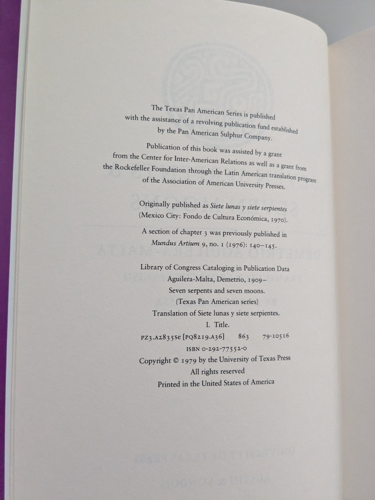 Seven Serpents and Seven Moons – Demetrio Aguilera-Malta First US Edition 1979