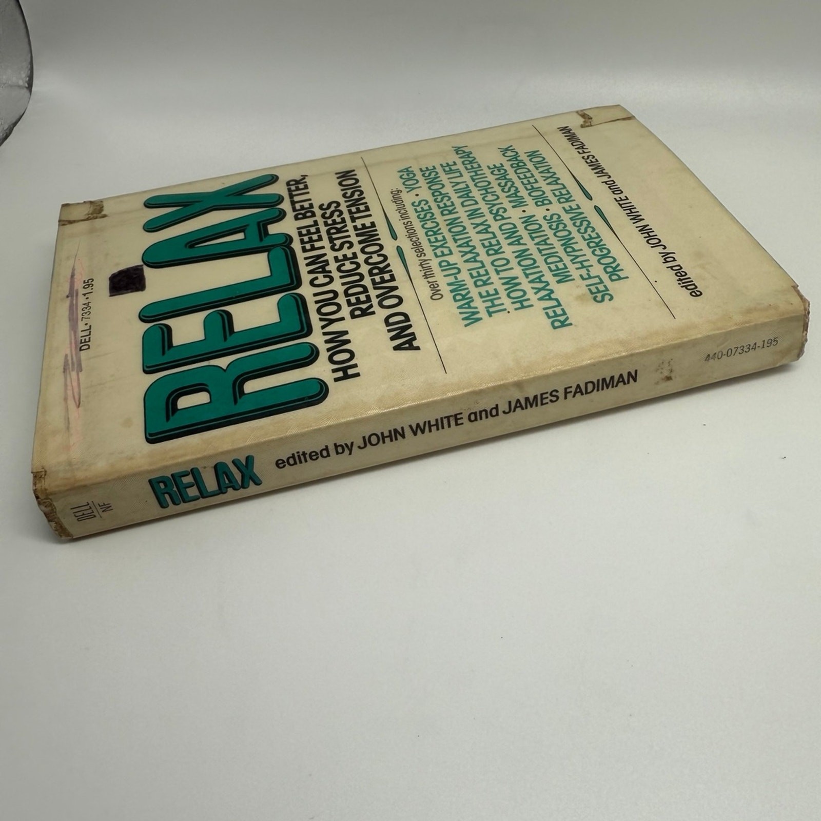 Relax by John White & James Fadiman 1976 Vintage Self Help Paperback