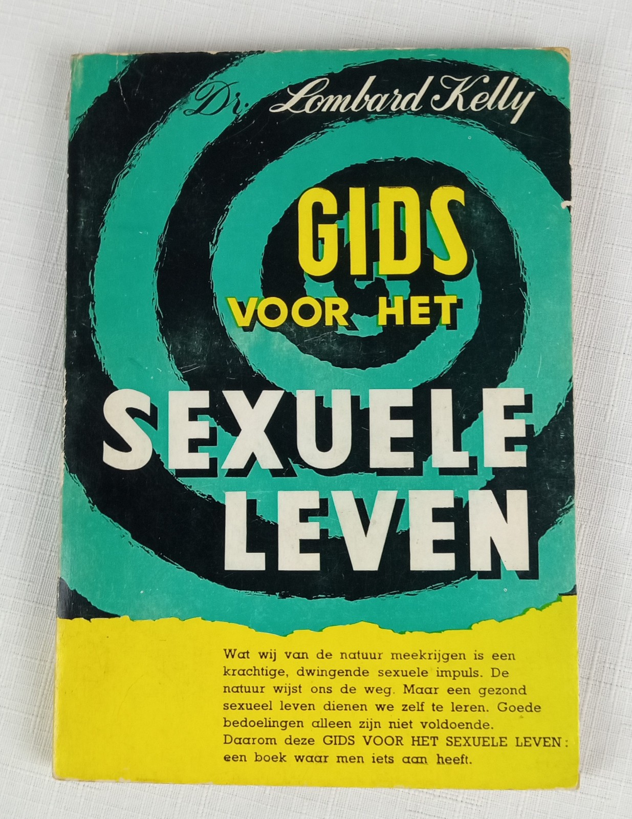 1970’s Dutch language book Guide to sexual life ,by Dr. G LOMBARD KELLY