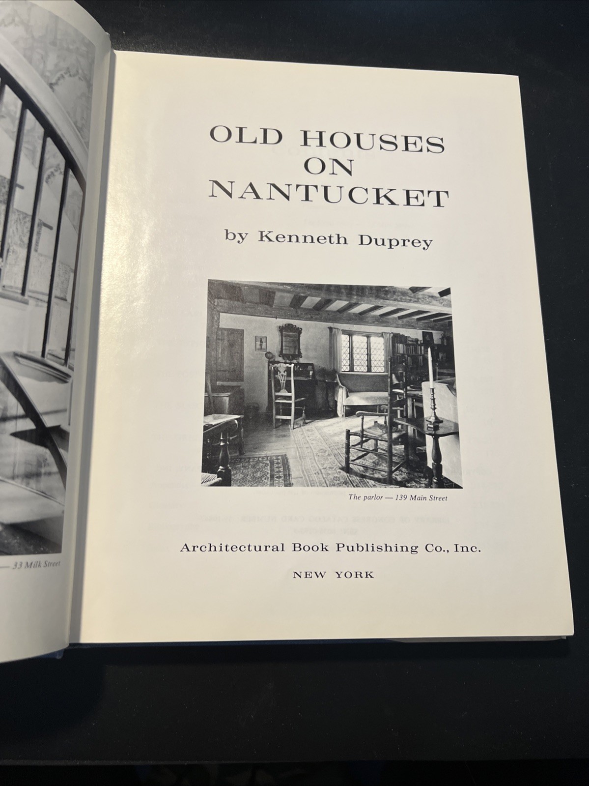 Old Houses on Nantucket Hard Cover Duprey Historic Homes Interiors 1969