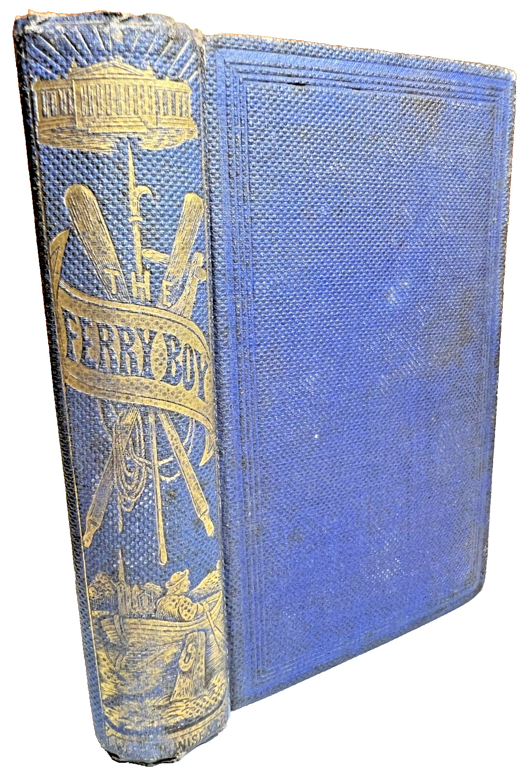 1864 Ferry-Boy & Financier Boston Civil War Victorian Ornate Fancy Book 1st Ed