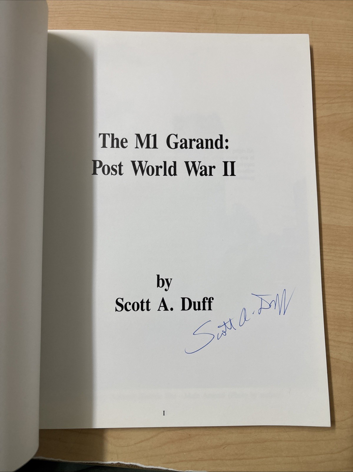 Lot 2 The M1 Garand World War II + Post World War II Scott A. Duff BOTH SIGNED