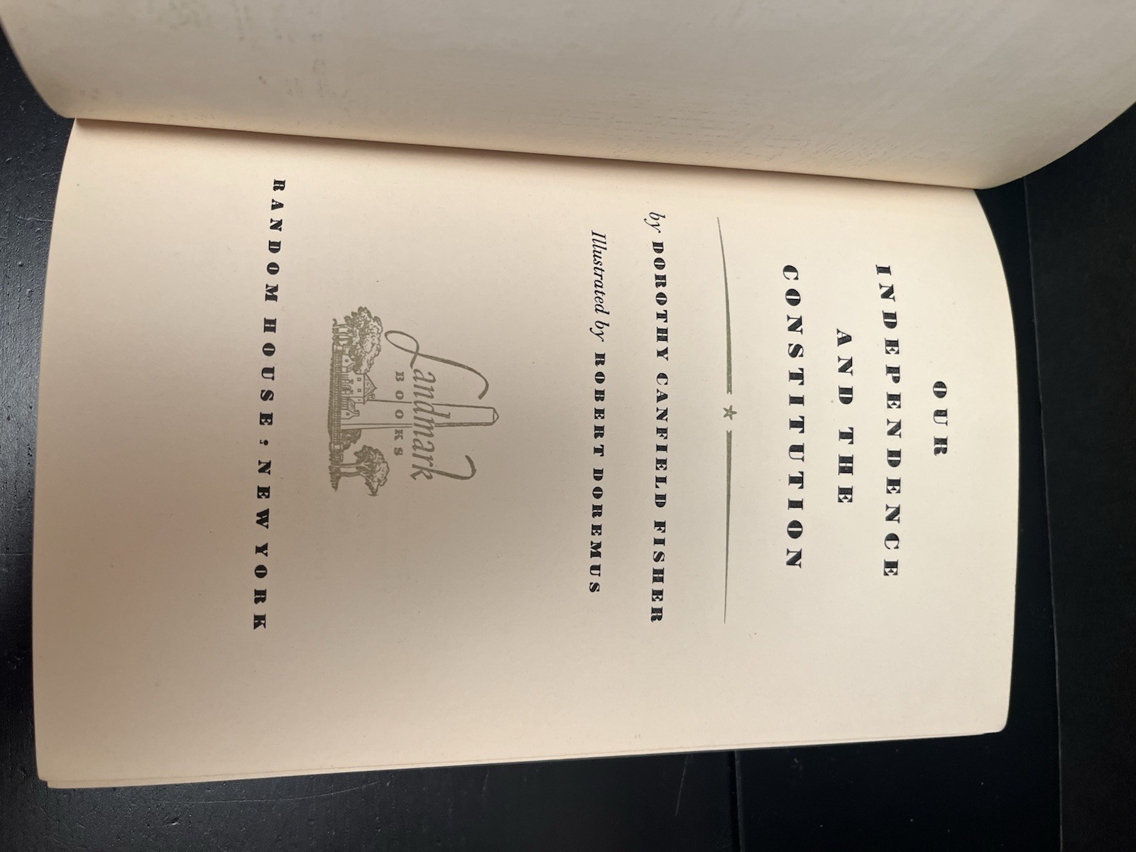 Our Independence and the Constitution Landmark Books Hardcover 1950 Fisher VTG