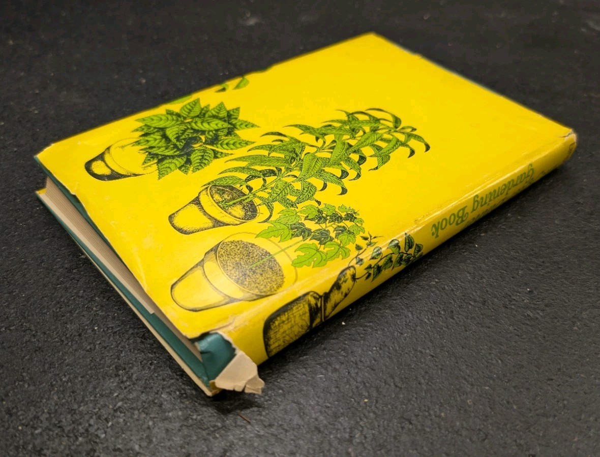 The After-Dinner Gardening Book 1969, Richard W. Langer HC DJ Good Cond Vintage