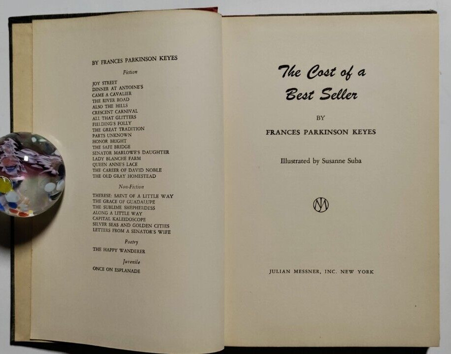 Frances Parkinson Keyes – Cost of a Best Seller – First Ed, DJ/Signed/Inscribed