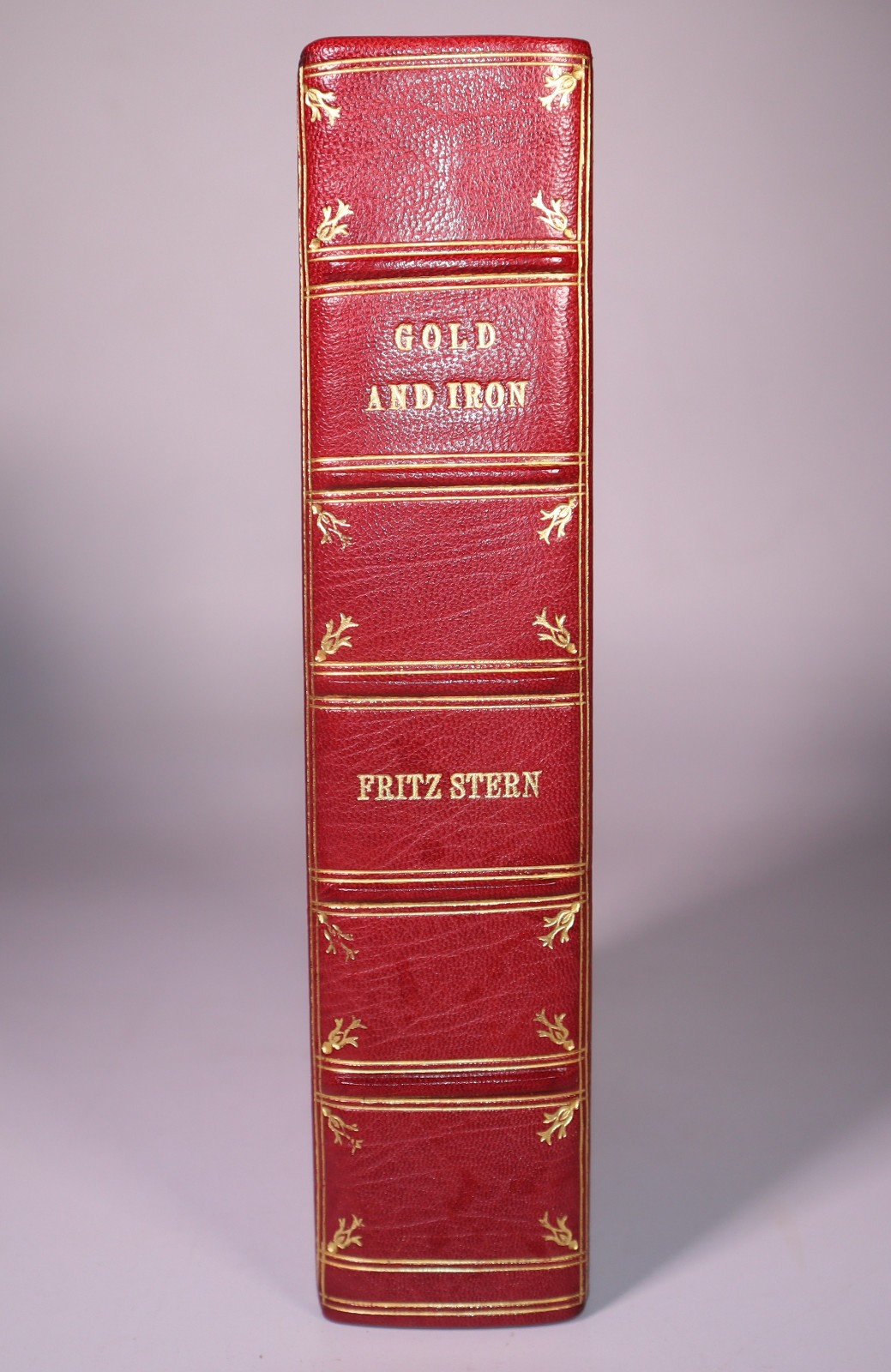1987 Gold & Iron Bismarck Bleichroder & Building of the German Empire F STERN
