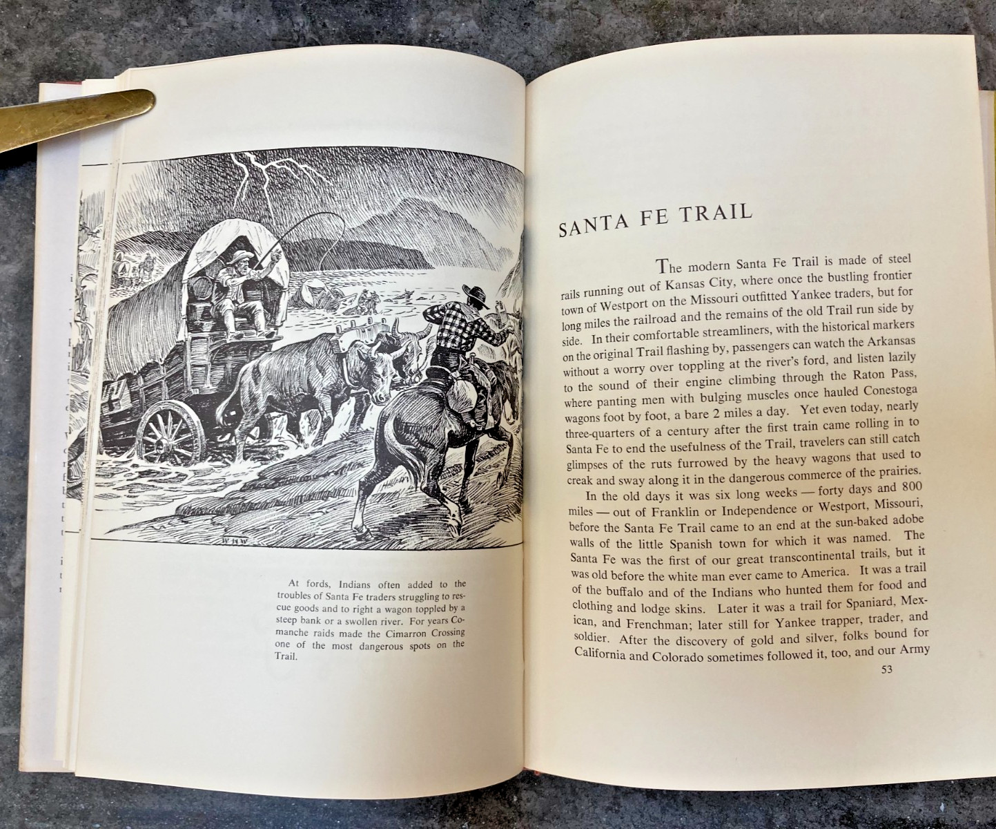 Trails West and Men Who Made Them (1955) Dorian & Wilson Illustrated HC